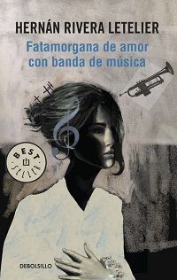 Fatamorgana de amor con banda de música