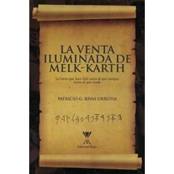 La venta iluminada de Melk-Karth
