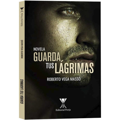 Guarda tus lágrimas
