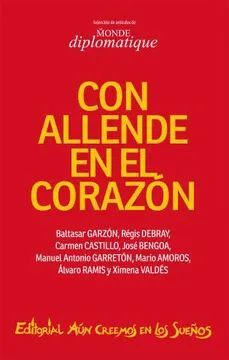 CON ALLENDE EN EL CORAZON