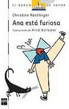 Ana esta furiosa