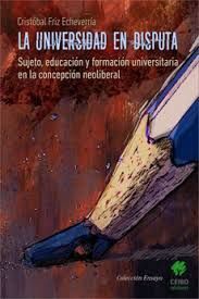 La Universidad en Disputa