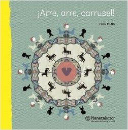Arre, Arre, Carrusel