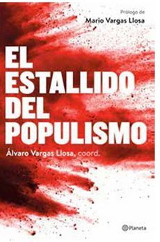 El Estallido Del Populismo