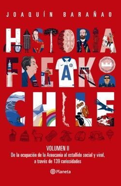 Historia Freak De Chile #2