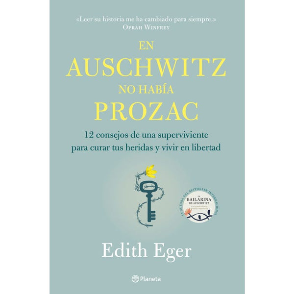 En Auschwitz no Habia Prozac