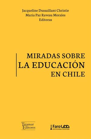 Miradas sobre la educación en Chile