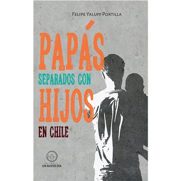 Papas Separados con Hijos en Chile