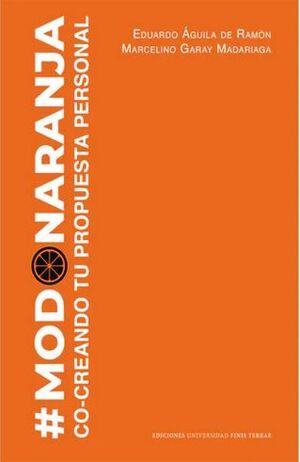 Modo naranja. co-creando tu propuesta personal