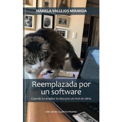 Reemplazada por un software: cuando tu empleo te deja por un rival sin alma