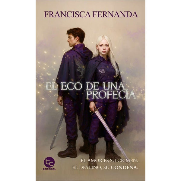 El Eco De Una Profecia