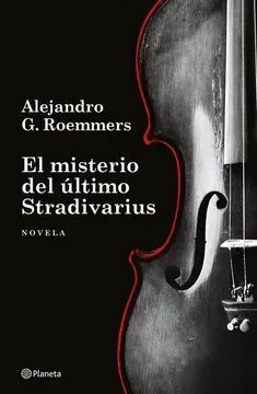 El Misterio Del Ultimo Stradivarius
