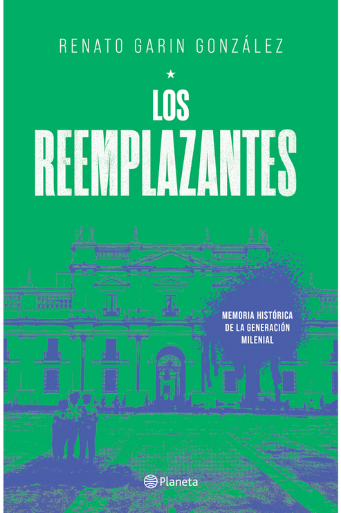 Los reemplazantes