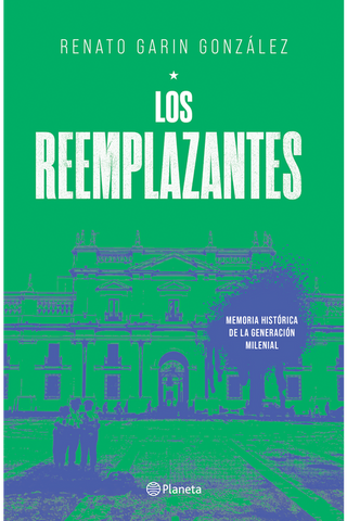 Los reemplazantes
