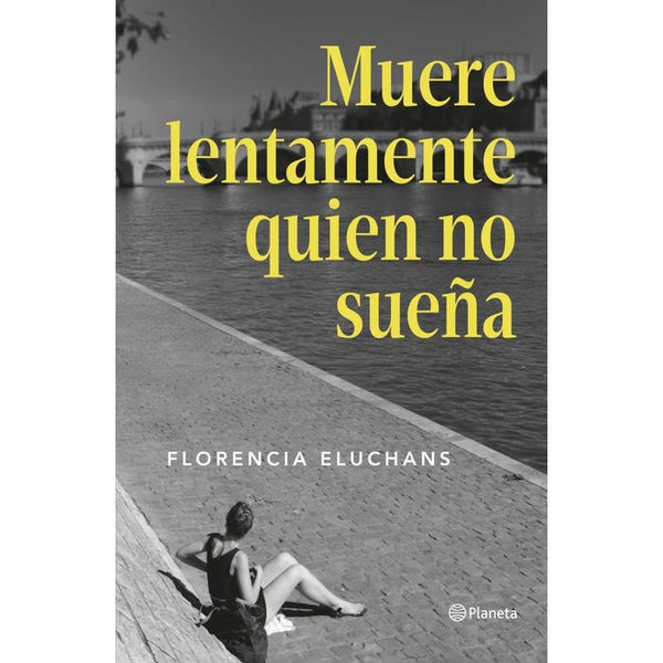 Muere lentamente quien no sueña
