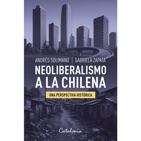 Neoliberalismo a la chilena