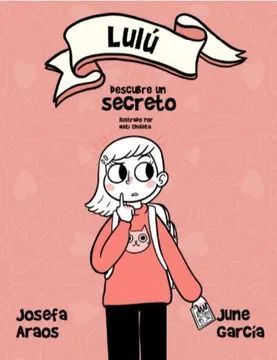Lulú Descubre Un Secreto