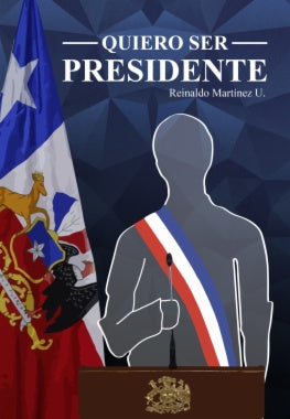 Quiero ser presidente
