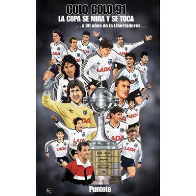 Colo-Colo '91: La copa se mira y se toca