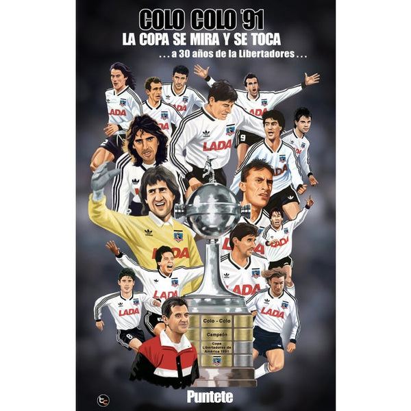 Colo-Colo '91: La copa se mira y se toca