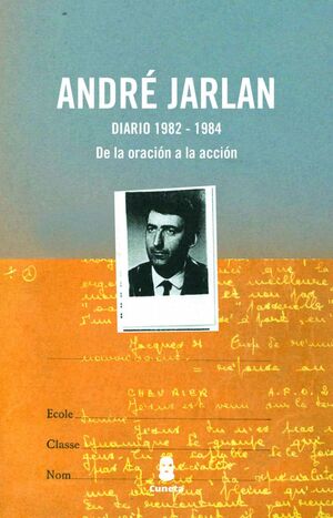 Diario 1982-1984. de la oración a la acción