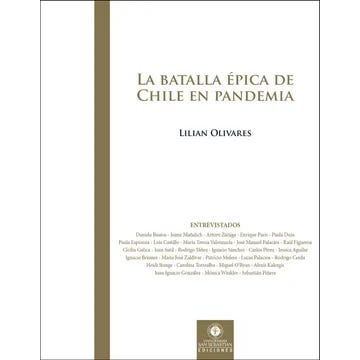 La Batalla Epica De Chile En Pandemia