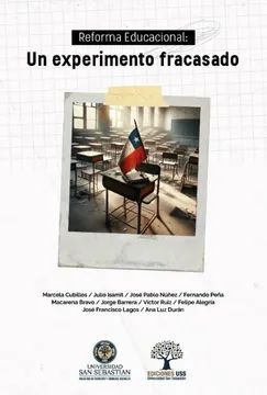 Reforma educacional. un experimento fracasado