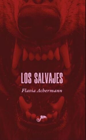 Los salvajes