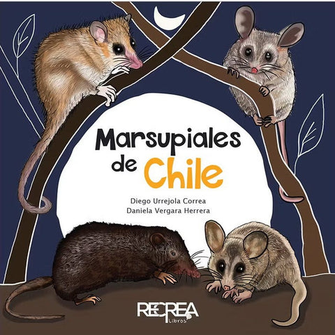 Marsupiales De Chile -