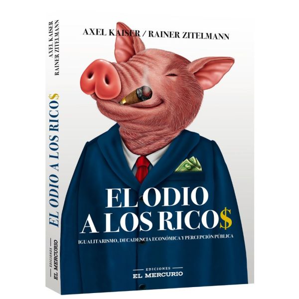 El odio a los ricos