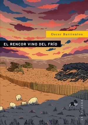 El rencor vino del frío
