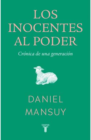 Los inocentes al poder