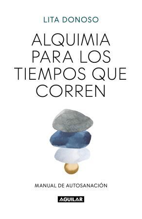 Alquimia para los tiempos que corren