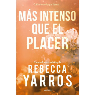 Más intenso que el placer (Vuelo y gloria 3)