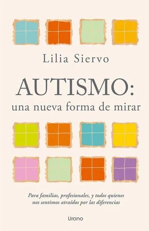 Autismo. una nueva forma de mirar
