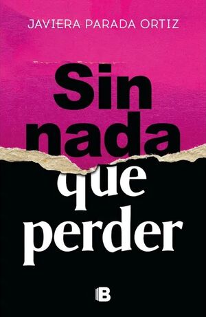 Sin nada que perder