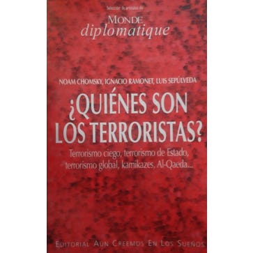 ¿ Quienes Son Los Terroristas ?