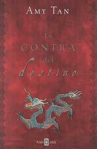 En contra del destino
