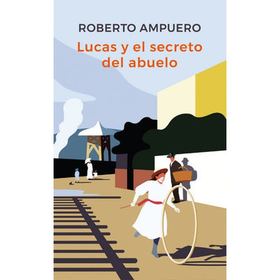 Lucas Y El Secreto Del Abuelo