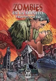 Zombies en la moneda :terremoto