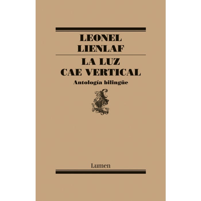 La luz cae vertical. Antología bilingüe