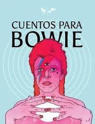 Cuentos para Bowie