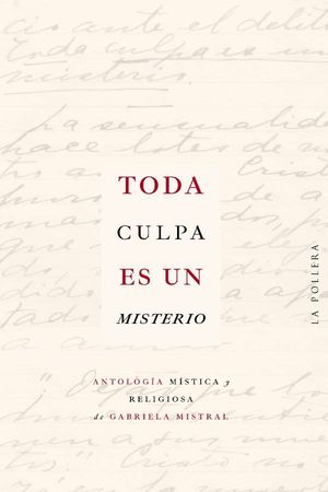 Toda culpa es un misterio