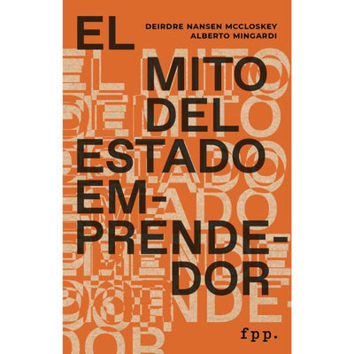 El mito del estado emprendedor