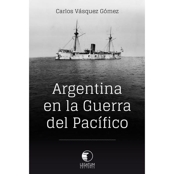 Argentina en la Guerra del Pacifico