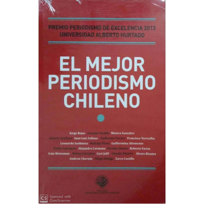 EL MEJOR PERIODISMO CHILENO 2013