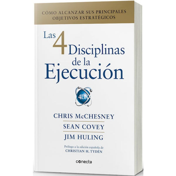 Las 4 Disciplinas De La Ejecución