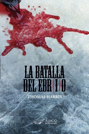 La batalla del ebr(i)o