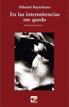 En las intermitencias me quedo