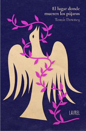 El lugar donde mueren los pájaros